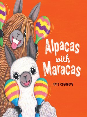 cover image of Alpacas with Maracas